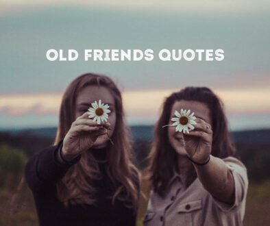 old-friends-quotes-social